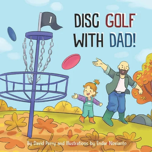Disc Golf With Dad! - Paperback