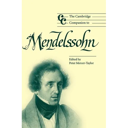 The Cambridge Companion to Mendelssohn - Hardcover