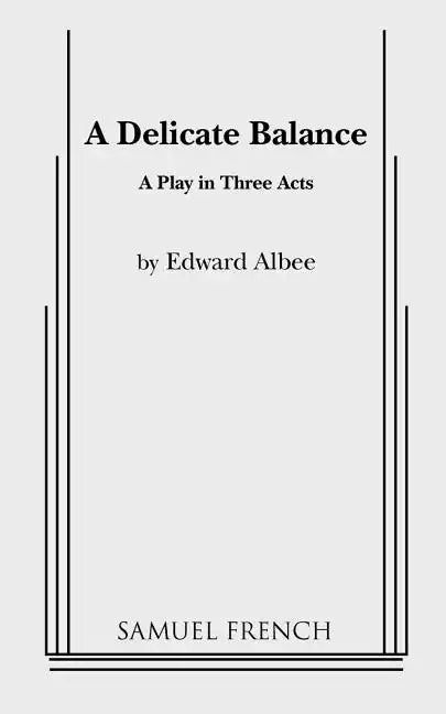 A Delicate Balance - Paperback