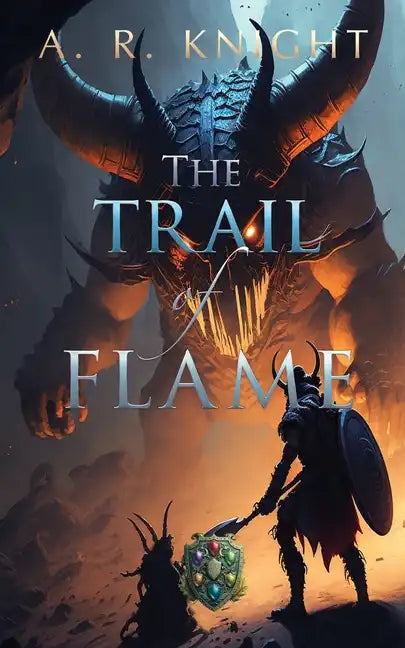 The Trail of Flame - Paperback