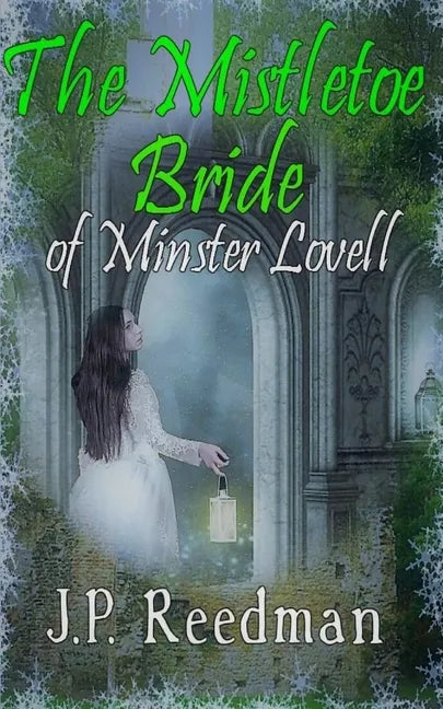 The Mistletoe Bride of Minster Lovell - Paperback