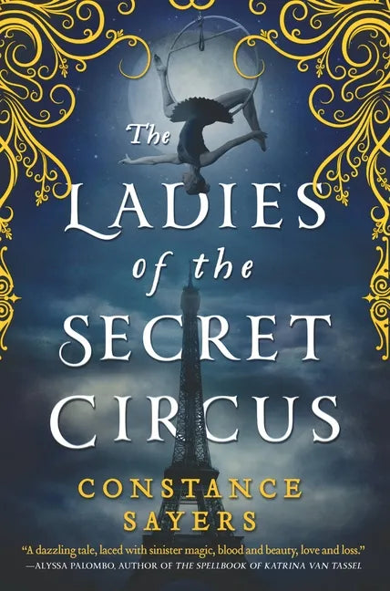 The Ladies of the Secret Circus - Paperback