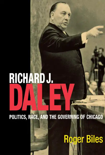 Richard J. Daley - Paperback