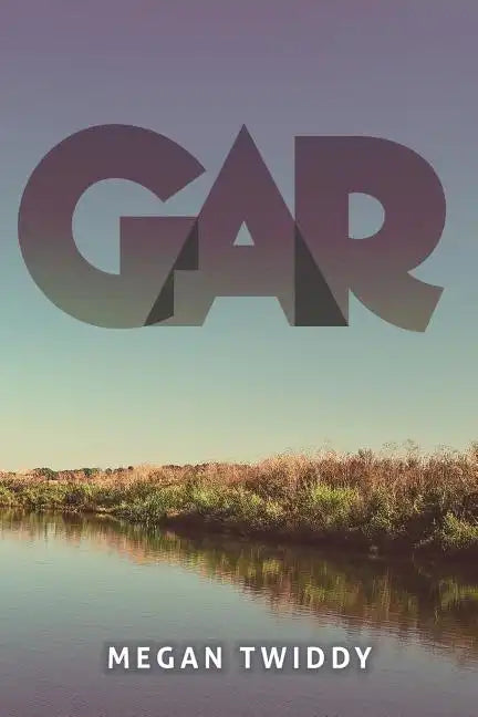 Gar: Volume 1 - Paperback