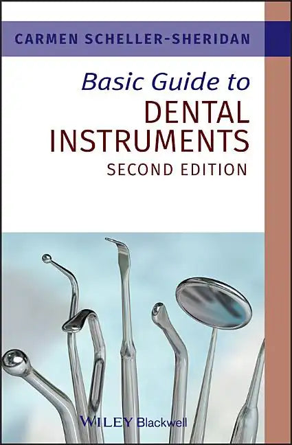 Basic Guide to Dental Instruments - Paperback