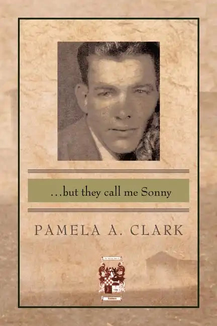...But They Call Me Sonny - Paperback