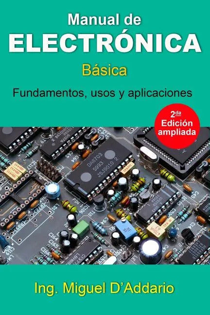 Manual de electrónica: Básica - Paperback