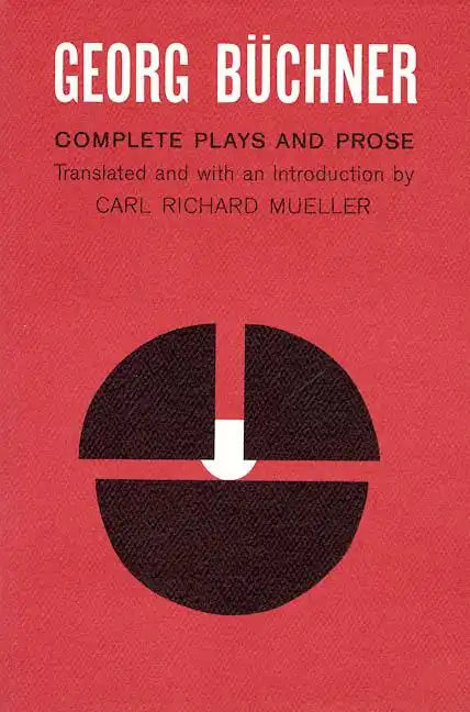 Georg Buchner: Complete Plays and Prose - Paperback