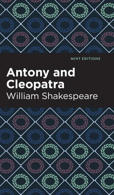 Antony and Cleopatra - Hardcover