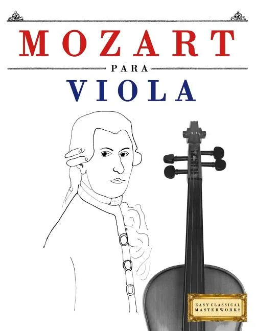 Mozart Para Viola: 10 Piezas F - Paperback