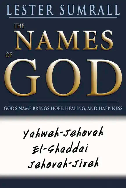 Names of God: God's Name Brings Hope, Healing, and Happiness (Updated) - Paperback