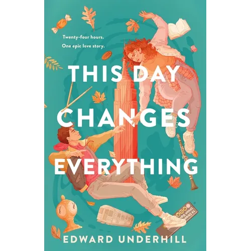 This Day Changes Everything - Hardcover