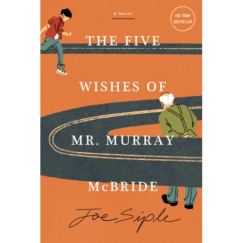 The Five Wishes of Mr. Murray McBride - Paperback