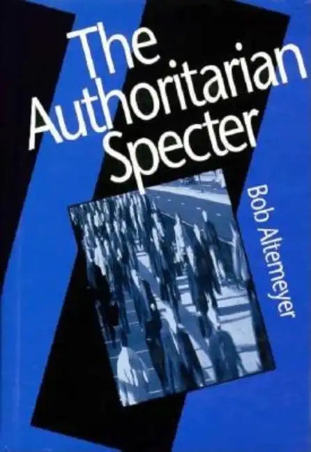 The Authoritarian Specter - Hardcover