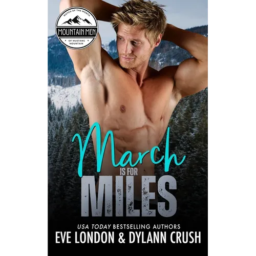 March is for Miles: A runaway bride, mountain man, curvy girl romance - Paperback