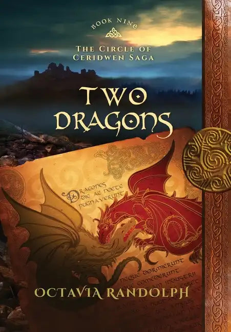 Two Dragons: Book Nine of The Circle of Ceridwen Saga - Hardcover