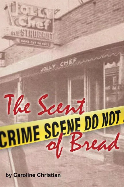 The Scent of Bread - Paperback