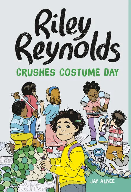 Riley Reynolds Crushes Costume Day - Hardcover