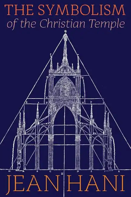 The Symbolism of the Christian Temple - Paperback