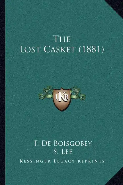 The Lost Casket (1881) - Paperback