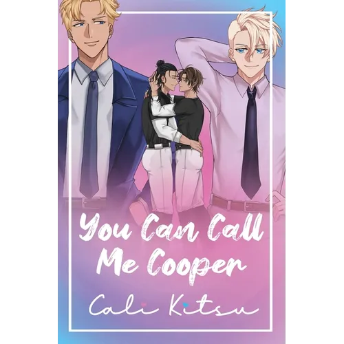 You Can Call Me Cooper - Hardcover
