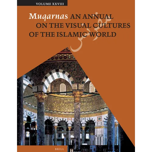 Muqarnas, Volume 28 - Paperback