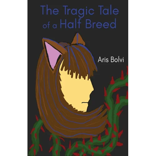 The Tragic Tale of a Half Breed - Paperback