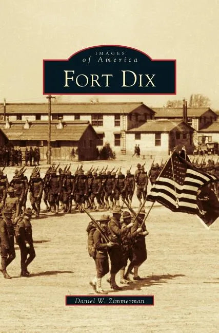 Fort Dix - Hardcover