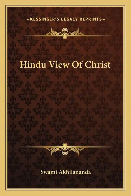 Hindu View of Christ - Paperback