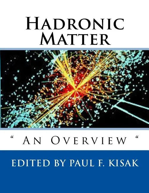 Hadronic Matter: 