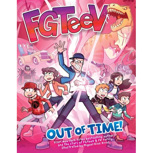 Fgteev: Out of Time! - Paperback