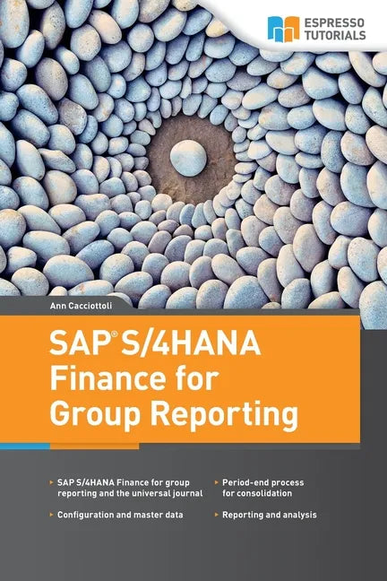 SAP S/4HANA Finance for Group Reporting - Paperback
