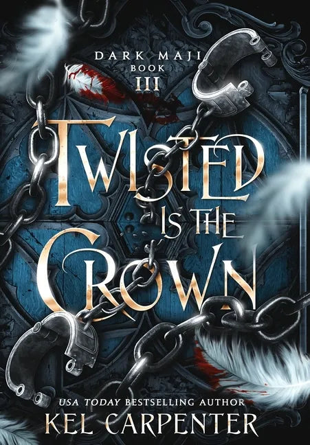 Twisted is the Crown - Hardcover