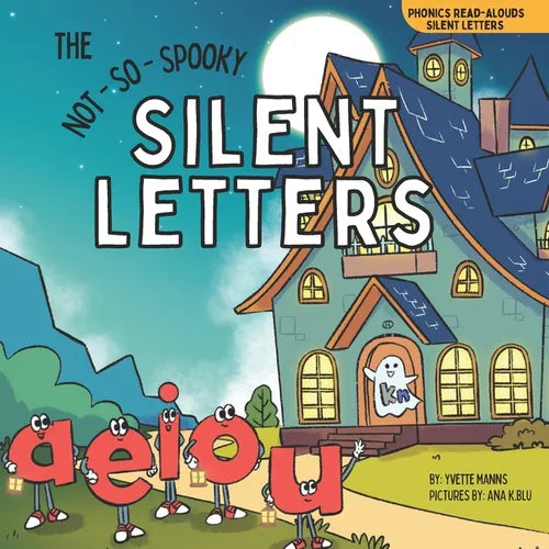 The Not-So-Spooky Silent Letters - Paperback