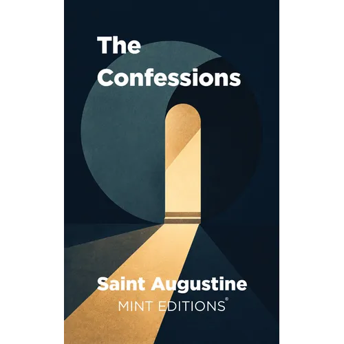 The Confessions of Saint Augustine - Hardcover
