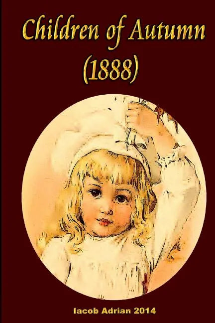 Children of Autumn (1888) - Paperback