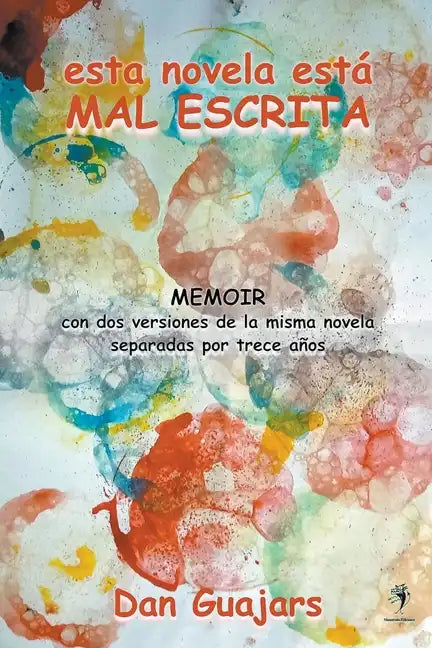 Esta novela está mal escrita - Paperback