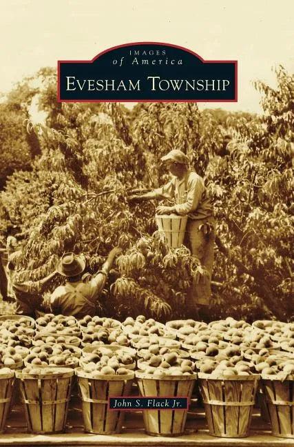 Evesham Township - Hardcover