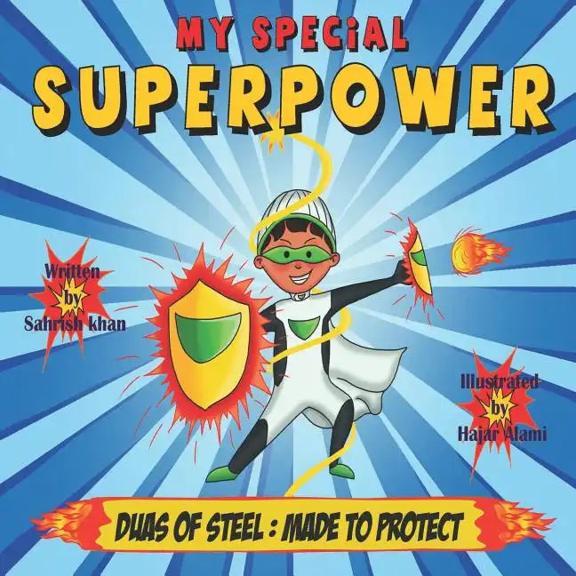 My Special Superpower: Duas Of Steel: Made to Protect - Paperback