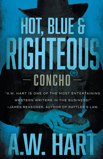 Hot, Blue & Righteous - Paperback