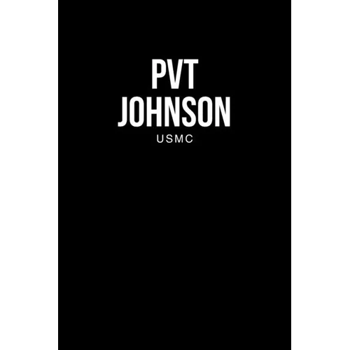Pvt Johnson: Usmc - Paperback