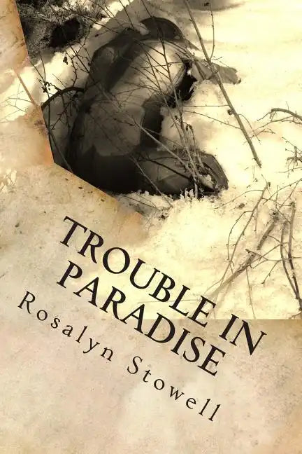 Trouble in Paradise: A Paradise, Alaska novel - Paperback