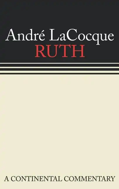 Ruth: A Continental Commentary - Hardcover