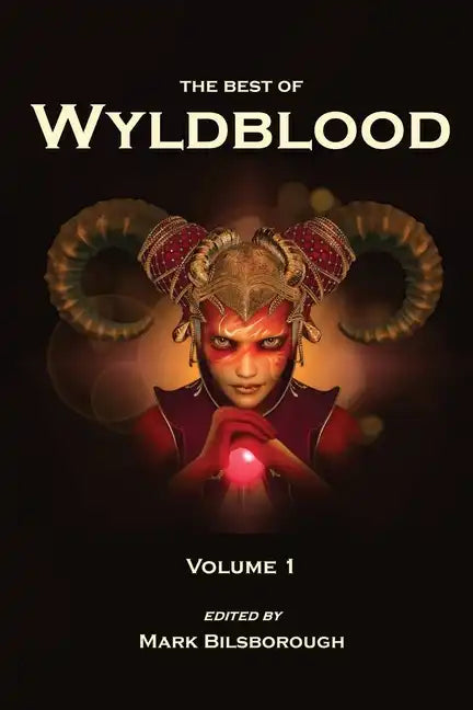 The Best of Wyldblood - Volume 1 - Paperback