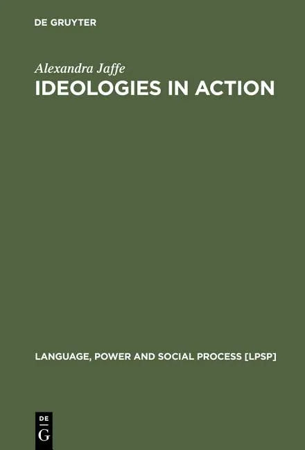 Ideologies in Action - Hardcover