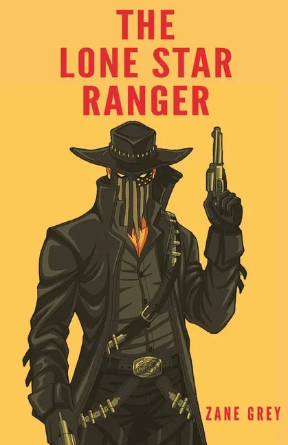The Lone Star Ranger - Paperback