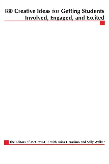 180 Creative Ideas for Getting Students Involved, Engaged, and Excited - Paperback