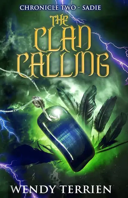 The Clan Calling: Chronicle Two-Sadie in the Adventures of Jason Lex - Paperback