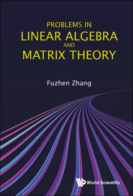 Problems in Linear Algebra and Matrix Theory - Paperback
