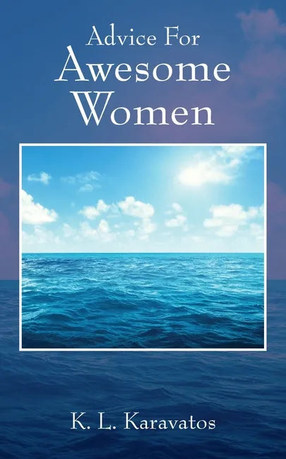 Advice For Awesome Women - Paperback